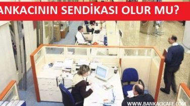 Bankacı Sendika Üyeliği