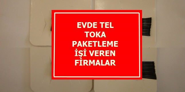EVDE TEL TOKA PAKETLEME İŞİ Bankacı Cafe